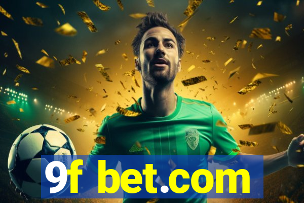 9f bet.com